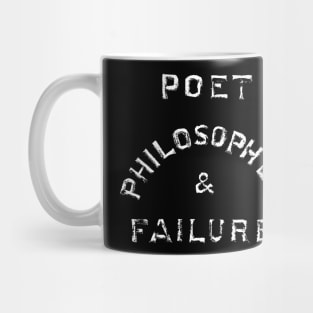 Poet Philosopher & Failure Mug